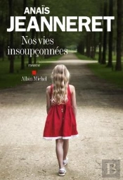 Nos Vies Insoupçonnées