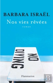 Nos Vies Rêvées