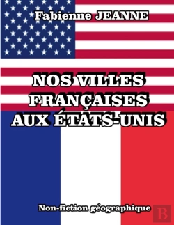 Bertrand.pt - Nos Villes Françaises Aux États-Unis