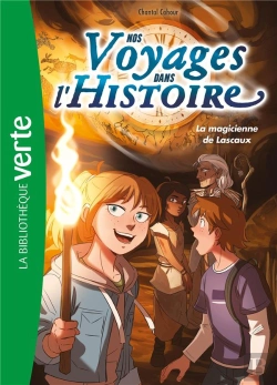 Bertrand.pt - Nos Voyages Dans L'Histoire Tome 5 : La Magicienne De Lascaux