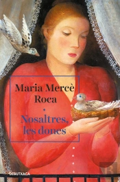 Nosaltres, Les Dones
