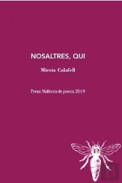 Nosaltres, Qui