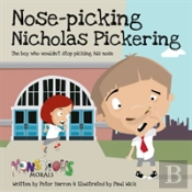 Nose Pickin Nicholas Pickering