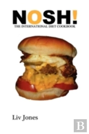 Nosh - The International Diet Cookbook