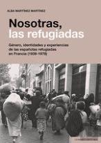 Nosotras, Las Refugiadas