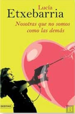 Bertrand.pt - Nosotras Que No Somos Como Las Demas