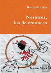 Nosotros, Los De Entonces