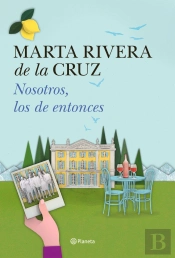 Nosotros, Los De Entonces