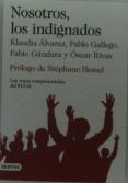 Nosotros, Los Indignados