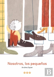 Nosotros, Los Pequeños