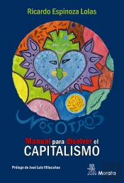 Nosotros. Manual Para Disolver El Capitalismo