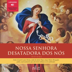Bertrand.pt - Nossa Senhora Desatadora Dos Nós