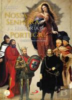 Nossa Senhora e a história de Portugal