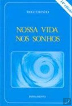 Bertrand.pt - Nossa Vida nos Sonhos
