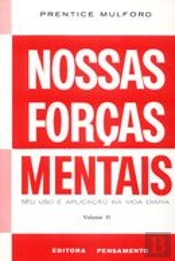 Nossas Forças Mentais - Volume 2