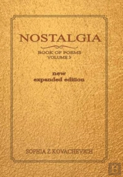 Bertrand.pt - Nostalgia, Book Of Poems, Volume 3 New Expanded Edition