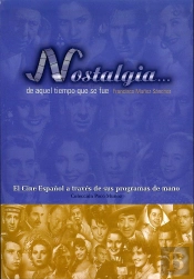 Nostalgia De Aquel Tiempo Que Se Fue
