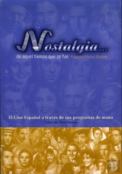 Bertrand.pt - Nostalgia De Aquel Tiempo Que Se Fue