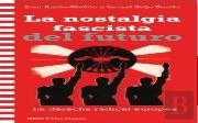 Nostalgia Fascista Del Futuro, La