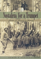 Nostalgia For A Trumpet