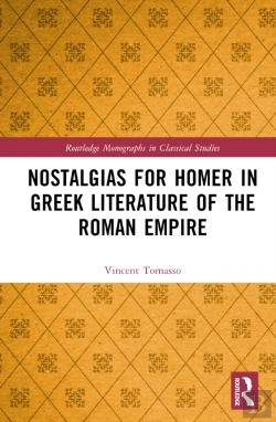 Bertrand.pt - Nostalgias For Homer In Greek Literature Of The Roman Empire