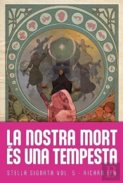 Nostra Mort Es Una Tempesta, La