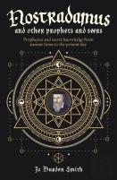 Nostradamus And Other Prophets And Seers
