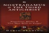 Nostradamus And The Third Antichrist