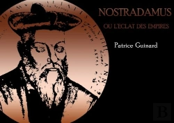 Bertrand.pt - Nostradamus Ou L'Éclat Des Empires
