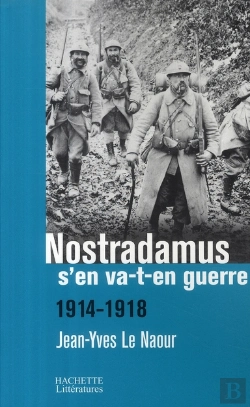 Bertrand.pt - Nostradamus S'En Va-T-En Guerre 1914-1918