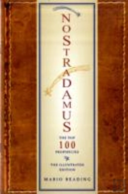Bertrand.pt - Nostradamus The Top 100 Prophecies