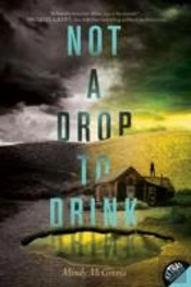 Not A Drop To Drink