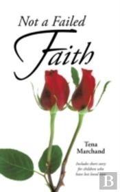 Not A Failed Faith
