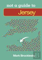 Not A Guide To: Jersey