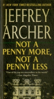 Not A Penny More, Not A Penny Less