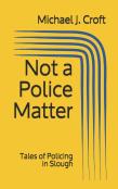 Not A Police Matter