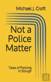 Not A Police Matter