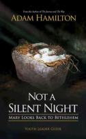 Not A Silent Night Youth Leader Guide