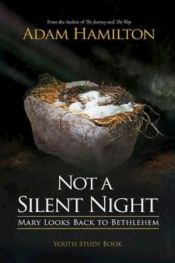 Not A Silent Night Youth Study Book