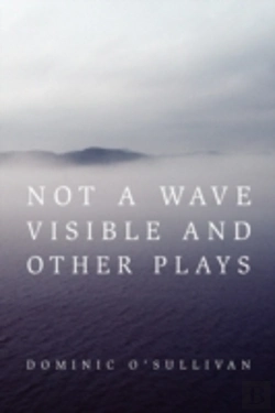 Bertrand.pt - Not A Wave Visible And Other Plays
