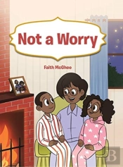 Not A Worry