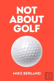 Not About Golf