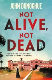 Not Alive, Not Dead