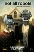 Not All Robots 1 Mejor Amigo Del Hombre