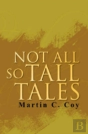 Not All So Tall Tales