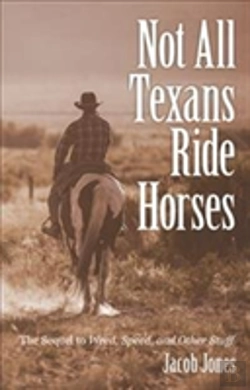 Bertrand.pt - Not All Texans Ride Horses