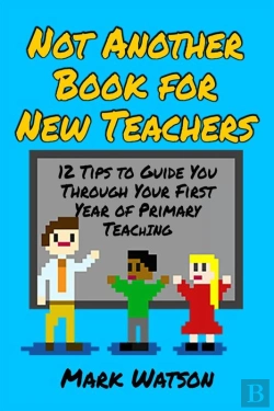 Bertrand.pt - Not Another Book For New Teachers