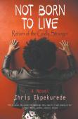 Not Born To Live