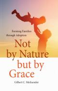 Not By Nature But By Grace