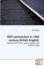 Not-Contraction In 19th Century British